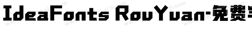 IdeaFonts RouYuan字体转换